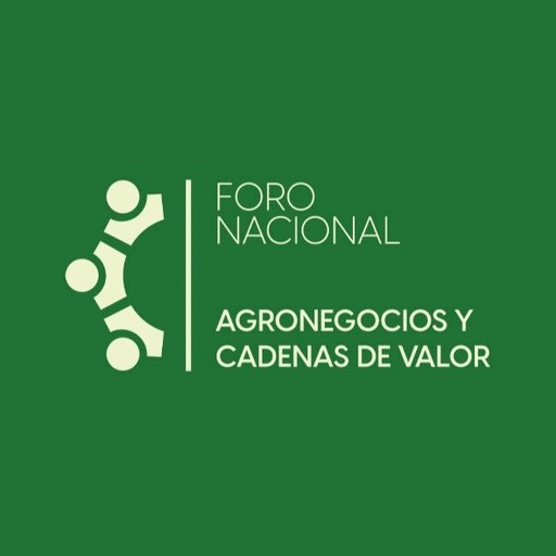 II Foro Nacional de Agronegocios y Cadenas de Valor 2025